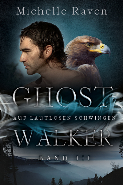 Cover Ghostwalker Band 3 Auf lautlosen Schwingen
