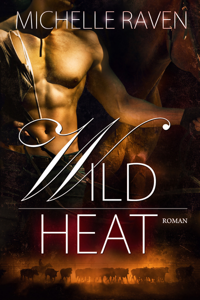 Cover Lyons Ranch Reihe Band 2 Wild Heat