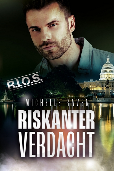 Cover R.I.O.S. Band 1 Riskanter Verdacht