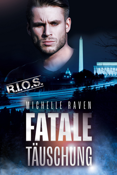 Cover R.I.O.S. Band 4 Fatale Täuschung