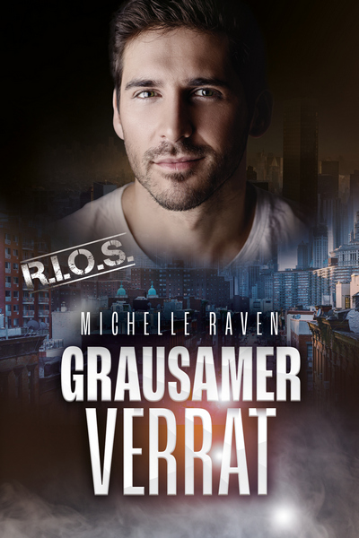 Cover R.I.O.S. Band 6 Grausamer Verrat