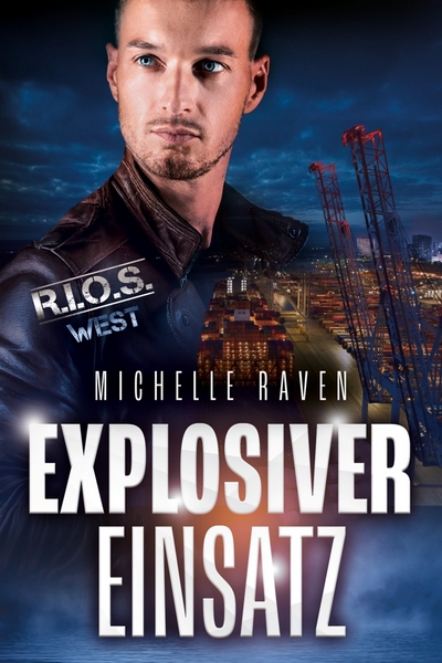 Cover R.I.O.S. Band 8 Explosiver Einsatz