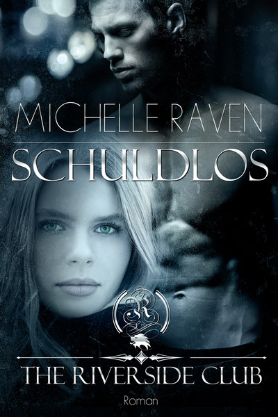 Cover The Riverside Club Reihe Band 4 Schuldlos